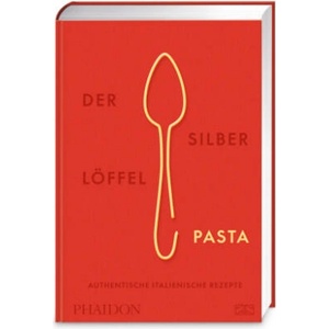 Der Silberlöffel - Pasta | Ronit Jariv, Kathrin Jurgenowski, Wiebke Krabbe (2026)