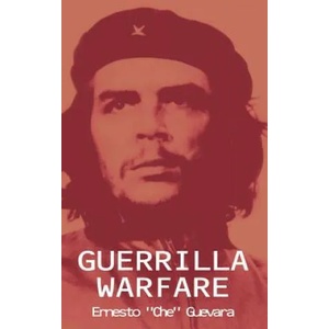 Guerrilla Warfare | Ernesto Che Guevara (ISBN: 9781607965688)