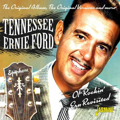 Tennessee Ernie Ford - OL' ROCKIN' ERN REVISITED CD