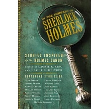 In the Company of Sherlock Holmes: Stories Inspired by the Holmes Canon Klinger Leslie S.Paperback