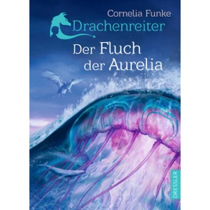 Drachenreiter 3. Der Fluch der Aurelia | Mirada, Tobias Schnettler (ISBN: 9783751300261)