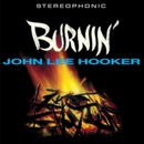 Hooker, John Lee - Burnin' LP