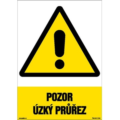 Značka Pozor – Úzký průřez, samolepicí fólie, 210 × 297 mm BZ FE394