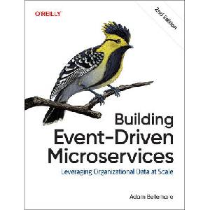Building Event-Driven Microservices (ISBN: 9798341622197)