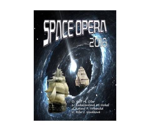 Space opera 2018 - Vlado Ríša