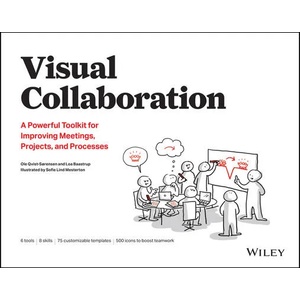 Visual Collaboration | Ole Qvist-Sorensen, Loa Baastrup (ISBN: 9781119611042)