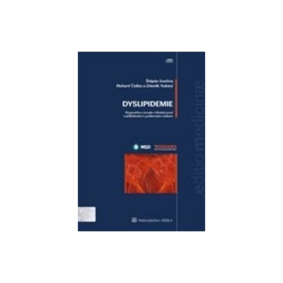 CD - ROM DYSLIPIDÉMIE - Diagnostika a terapie v klinické praxi - Svačina, Štěpán; Češka, Richard; Rušavý