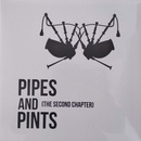 Pipes and Pints - The Second Chapter LP