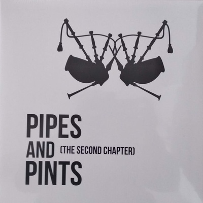 Pipes and Pints - The Second Chapter LP