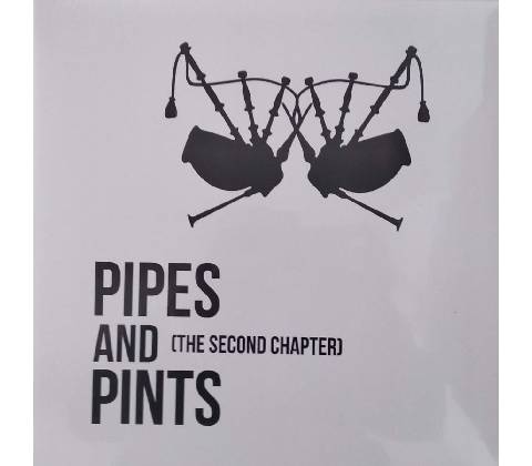 Pipes and Pints - The Second Chapter LP