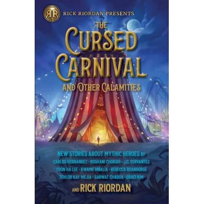 The Cursed Carnival and Other Calamities