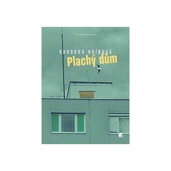 Plachý dům