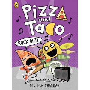 Pizza and Taco: Rock Out! | Stephen Shaskan (ISBN: 9780241760215)