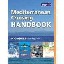 Mediterranean Cruising Handbook - R. Heikell