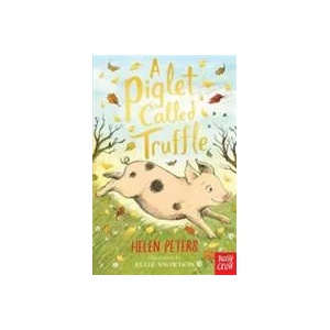 Piglet Called Truffle | Helen Peters (ISBN: 9780857637734)