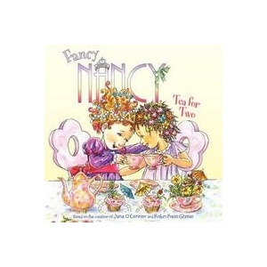 Fancy Nancy: Tea for Two (ISBN: 9780061235979)