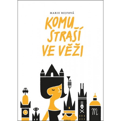 Komu straší ve věži