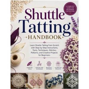 Shuttle Tatting Handbook (2026)