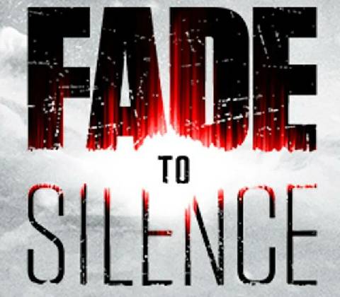 Fade to Silence