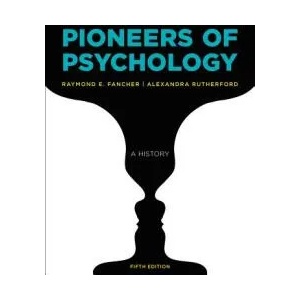 Pioneers of Psychology | Raymond E. Fancher, Alexandra Rutherford (ISBN: 9780393283549)