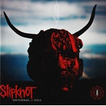 Slipknot - Antennas To Hell (CD) (0016861763725)
