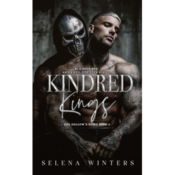Independently published Kindred Kings | Selena Winters