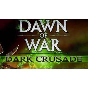 Warhammer 40000: Dawn Of War - Dark crusade