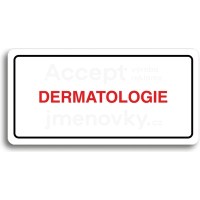 ACCEPT Piktogram DERMATOLOGIE - bílá tabulka - barevný tisk