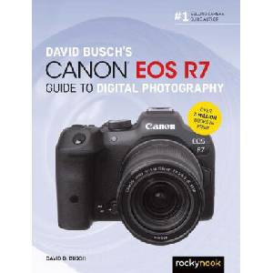 David Busch's Canon EOS R7 Guide to Digital Photography (ISBN: 9781681989495)