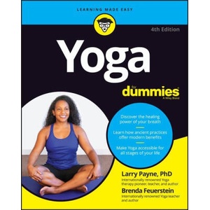 Yoga For Dummies, 4th Edition | Brenda Feuerstein (ISBN: 9781119989066)
