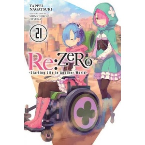 Re: ZERO -Starting Life in Another World-, Vol. 21 (ISBN: 9781975335335)