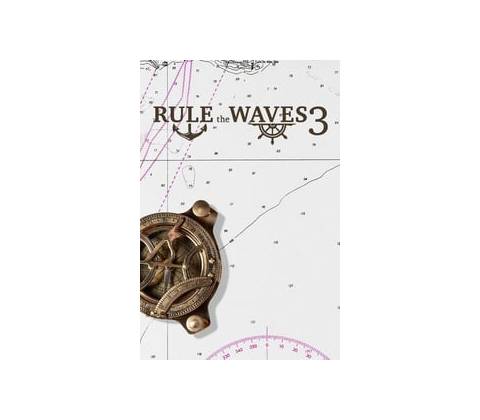 Rule the Waves 3