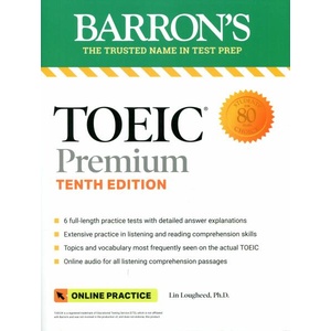 Toeic Premium: 6 Practice Tests + Online Audio, Tenth Edition | Lin Lougheed (ISBN: 9781506288123)