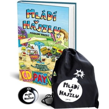 Mládí v hajzlu - Povolení prudit + batoh