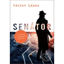 Senátor - Václav Láska