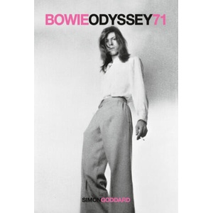 Bowie Odyssey 71 (ISBN: 9781913172053)