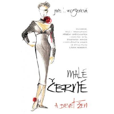 Rosen J. L. - Malé černé a devět žen