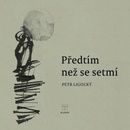 Předtím než se setmí