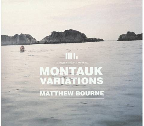 Matthew Bourne - Montauk Variations