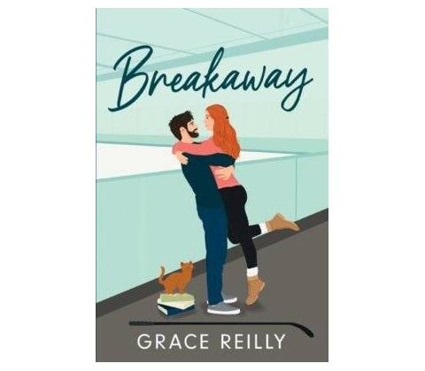 Breakaway - Reilly Grace