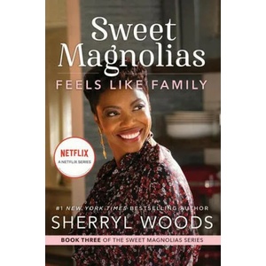 Feels Like Family | Sherryl Woods (ISBN: 9780778386278)