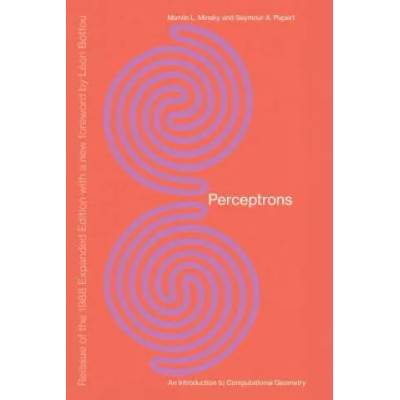 Perceptrons | Marvin Minsky, Seymour A. Papert