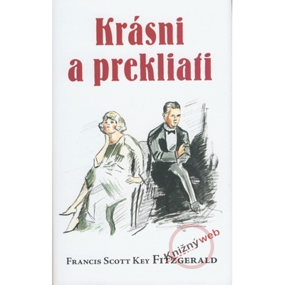 Krásni a prekliati