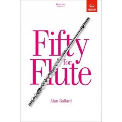 Alan Bullard: Fifty For Flute Book 1 noty na příčnou flétnu