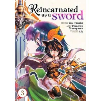 Reincarnated as a Sword (Manga) Vol. 3 | Tomowo Maruyama