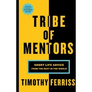 Tribe of Mentors | Houghton Mifflin Harcourt (ISBN: 9781328994967)