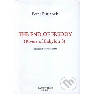 The End Of Fredy - Peter Pišťanek