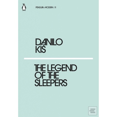 The Legend of the Sleepers Danilo Kiš