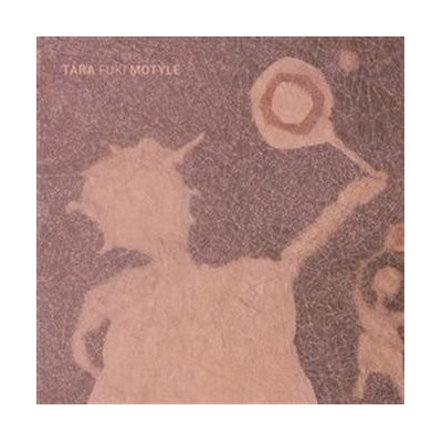TARA FUKI - MOTYLE CD