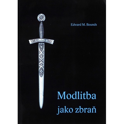Modlitba jako zbraň